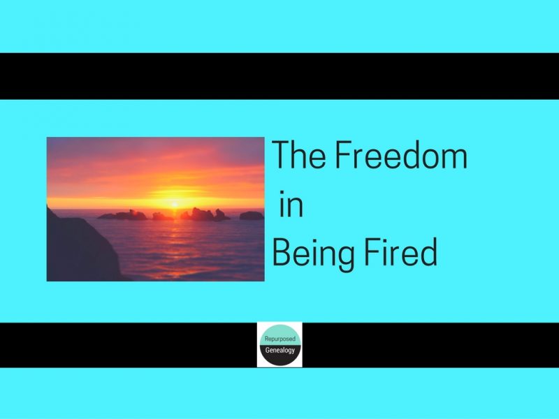 the-freedom-in-being-fired-1